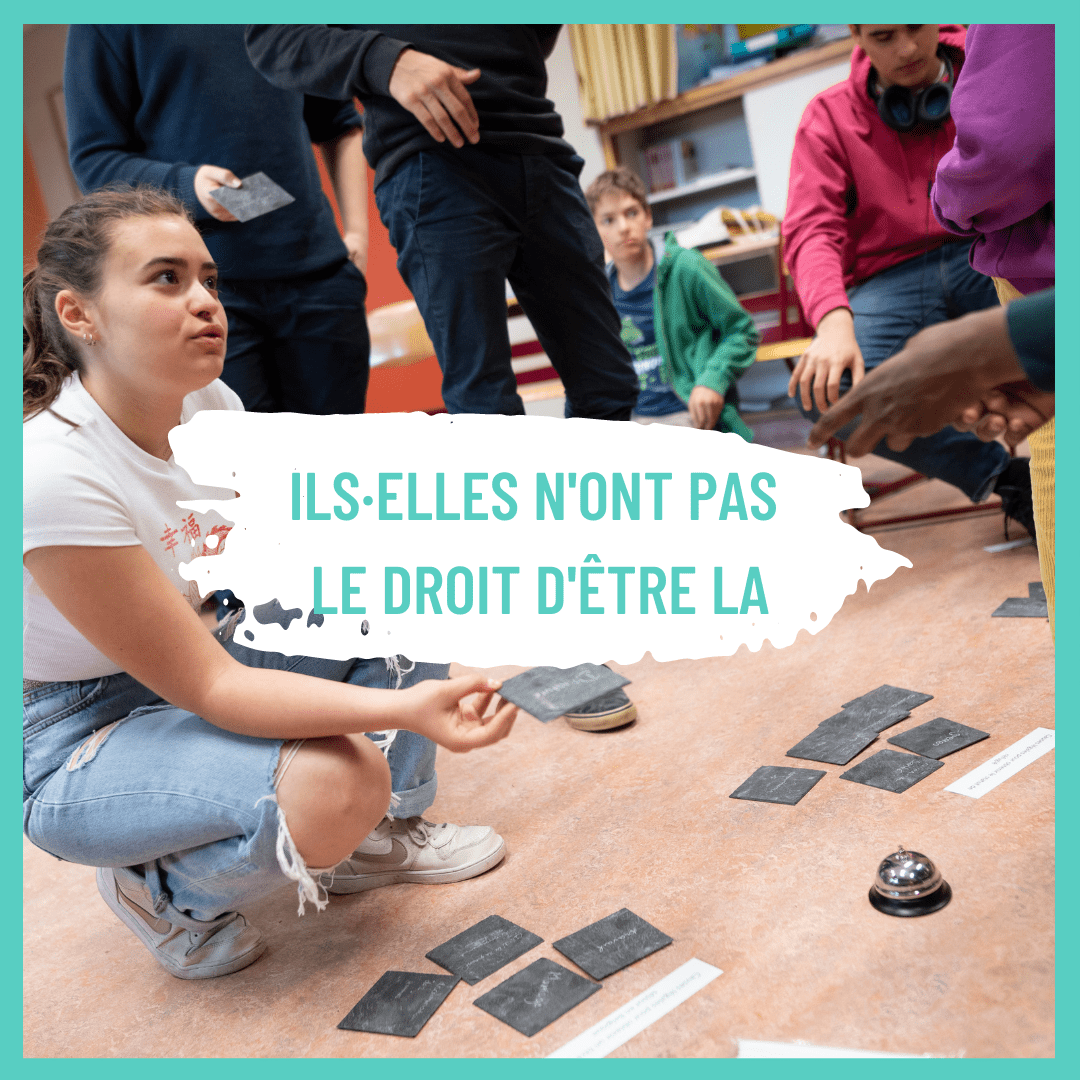 Ils·elles n'ont pas le droit d'être là