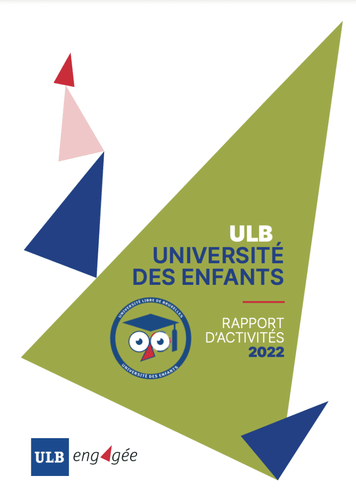 Rapport d'activités 2022 - Université des enfants ULB
