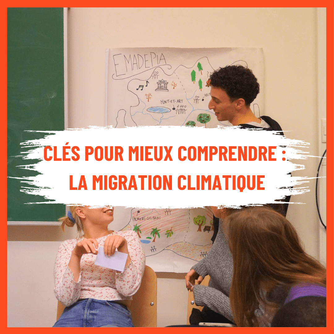 Clés pour mieux comprendre : la migration climatique
